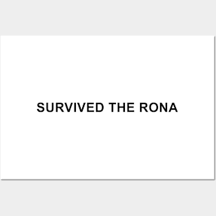 Survived the Rona Posters and Art